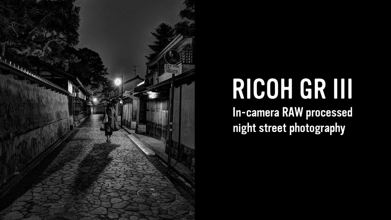 RICOH GR III (GR3) - In-camera RAW processed night street