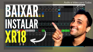 [Passo a passo] Como baixar e instalar a XR18 no computador. screenshot 3