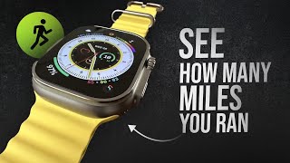 How to See How Many Miles You Ran on your Apple Watch (tutorial)