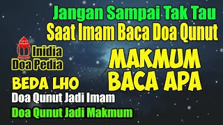 JANGAN SAMPAI TAK TAU, KETIKA IMAM BACA DOA QUNUT Makmum Baca Apa – Doa Dalam Surah Al Fatihah