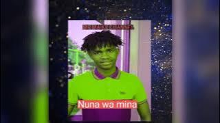 Mr maike Nuna wa mina