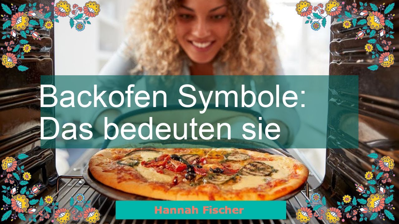 Backofen Symbole: Das bedeuten sie