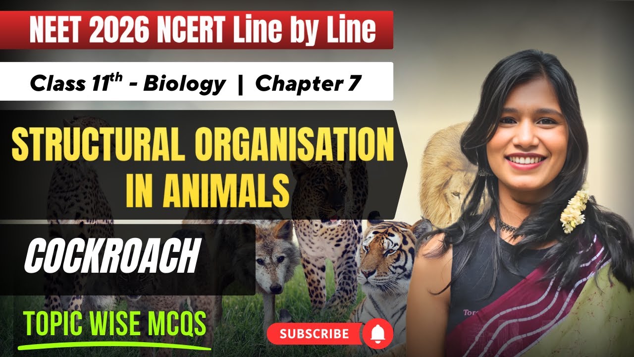 Structural Organisation in Animals | Part 05 | Cockroach | NEET 2026 ...
