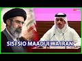 QATAR SISI SIYO MAADUI WA IRAN TUNAOMBA ISITUSHAMBULIE