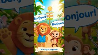 Can you say Bonjour? #FrenchForKids#LearnFrench#KidsLearning#LanguageForKids#KidsAnimation