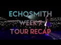 Echosmith - Week 7 Tour Recap! with special guest Calum Scott