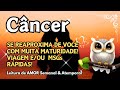 ♋ CÂNCER 💘SE REAPROXIMA DE VOCÊ COM MUITA MATURIDADE! VIAGEM E/OU MSGs RÁPIDAS! 📢💌😍