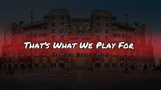 “That’s What We Play For” Anthem of Pride in Playing for the Huskers. #GRB #Blackshirts #Cornhuskers