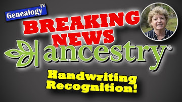 BREAKING NEWS Ancestry Released NEW Image Handwriting Recognition & Transcriptions