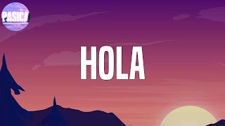 Dalex - Hola  (Letra/lyrics)