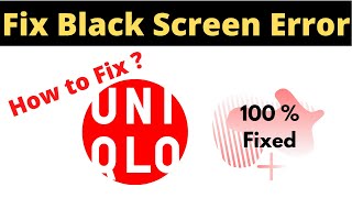 Fix UNIQLO App Black Screen Error Problem Solved in Android & Ios - UNIQLO App screen issue solved screenshot 4