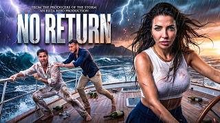 NO RETURN: Three Strangers, One Lost Island | 2026 Full Movie | Survival Thriller | English