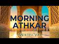 🔴 Daily Morning Dua For Protection | Blessings | Rizq | Tasbih - أذكار الصباح All About Islam