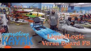LiquidLogic Versa Board FS Walkthrough