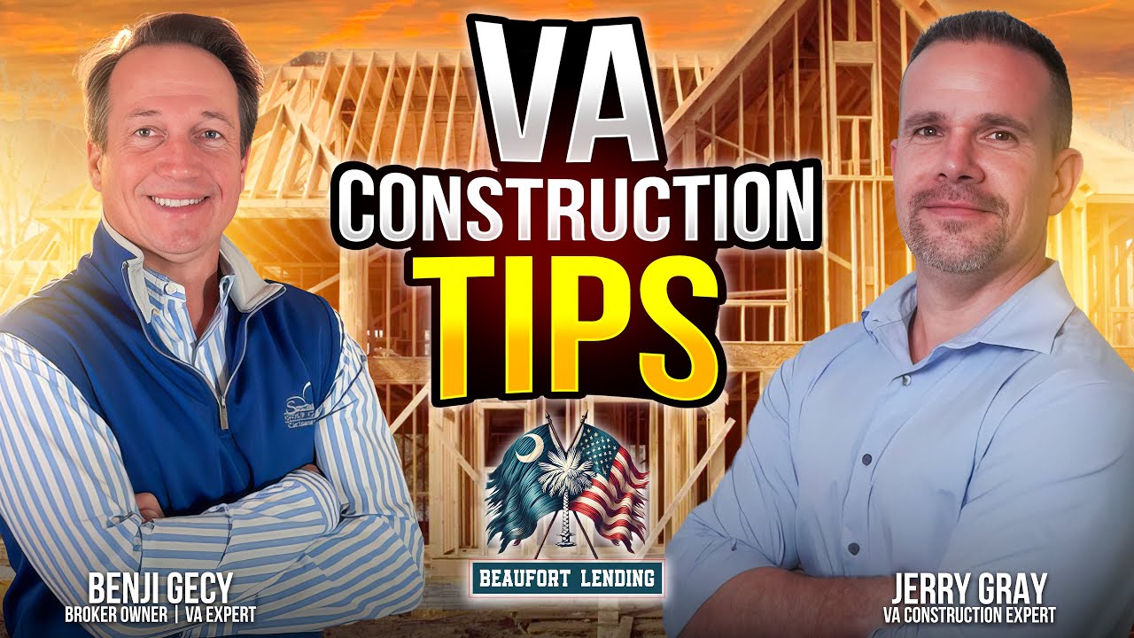 VA Construction Loan Guide: 5 Tips Every Veteran Must Know 🏗️🇺🇸 | Beaufort Lending