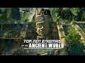 Top Ten Enigmas of the Ancient World
