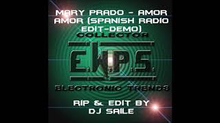 Mary Prado - Amor Amor (Spanish Radio Edit-DEMO)