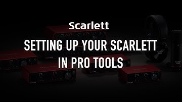 Setting up your Scarlett in Pro Tools