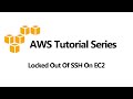 Locked Out Of SSH On EC2