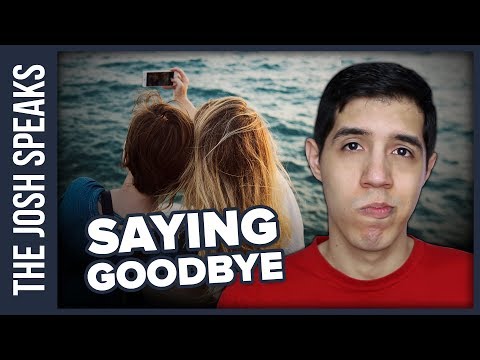 Video: How To Say Goodbye To A Person Forever