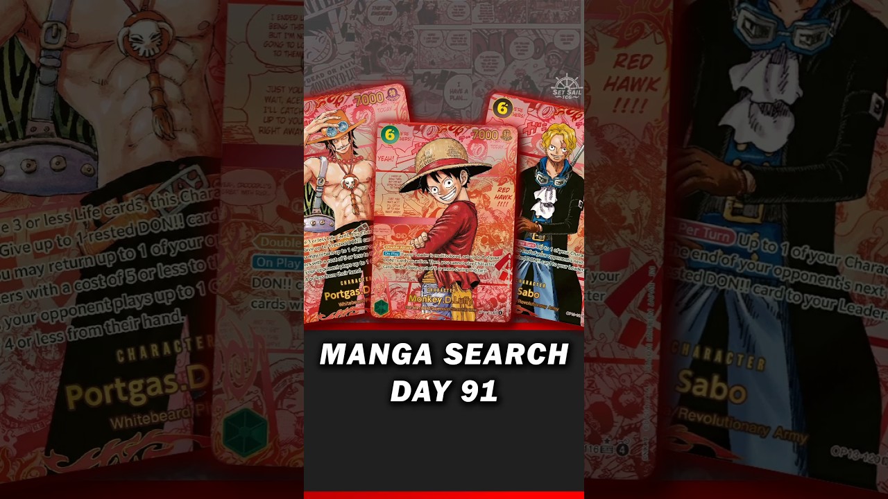 Day 91: OPENING ONE PIECE PACK UNTIL WE HIT A MANGA RARE! 
