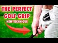 Get the perfect golf grip with this new technique