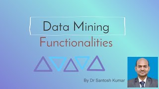 Data Mining Functionalities in Brief - Part-5