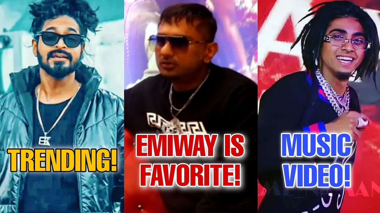 Emiway Is My Favourite -Honey Singh!Emiway Track Trending In?Mc Stan ...