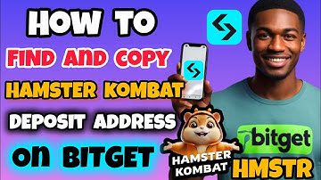 How to Find and Copy Your Hamster Kombat Deposit Address on Bitget | HMSTR Deposit Address on Bitget