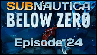 Subnautica Below Zero - Episode 24 The Excavation Site