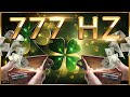 777 Hz | Attract Luck, Money & Abundance FAST | Clear Money Blocks with Law of Attraction