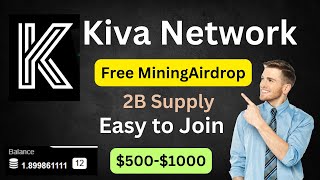 Famous Kiva Network Mining | How To Join | Only 2B Supply | Early Phase | PI Network Alternative Profile
