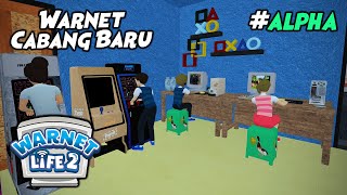 MEMBUKA WARNET CABANG BARU SECARA EXCLUSIVE ! | Warnet Life 2 Indonesia Ep.0 (Alpha)