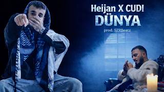 Heijan ft. Cudi – DÜNYA (prod. SZRBeatz)
