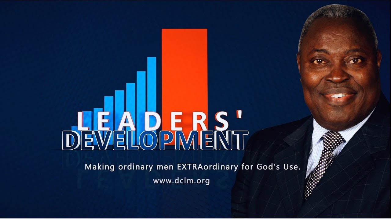 Looking unto Jesus and Reaching Greater Heights Leaders Development Pastor W.F Kumuyi