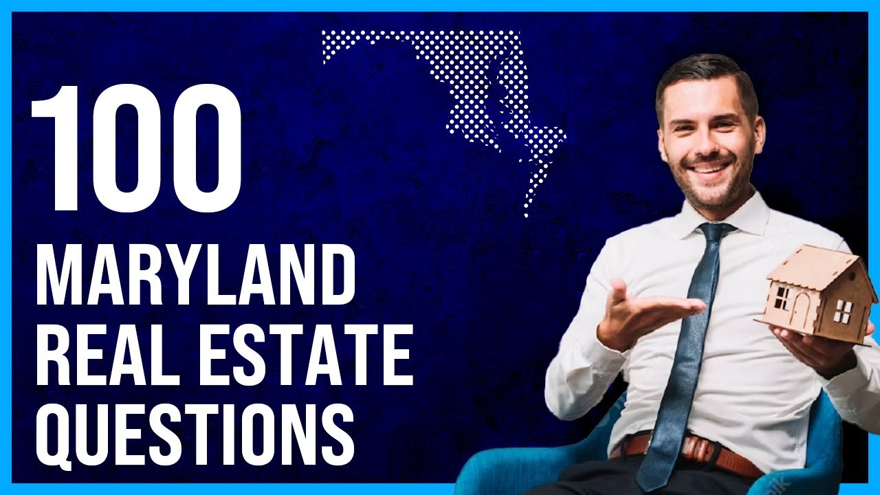 Maryland Real Estate Exam 2023 (100 Questions with Explained Answers