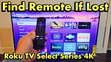 Roku TV Select Series: How to Find My Remote If Lost