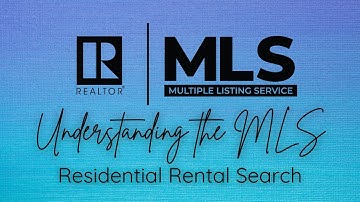 MLS Residential Rental Search Tutorial