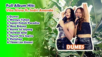 Full Album Hits Terbaru Vita Alvia ft Indri Ananda 💖 DUMES 💖 VIRAL TIKTOK 2025 💖