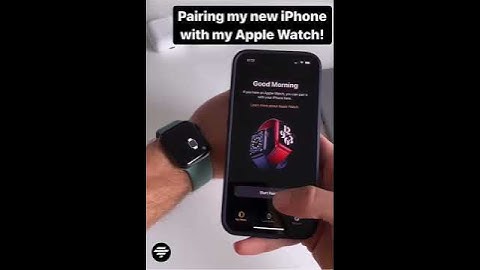 Pairing my apple watch with iPhone 🔥