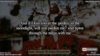 TINY TIM - TIPTOE THROUGH THE TULIPS (LYRICS ON SCREEN)