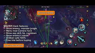 Map H.A.C.K Wild Rift antiban ios/android show esp &amp; skill cooldown works all servers 