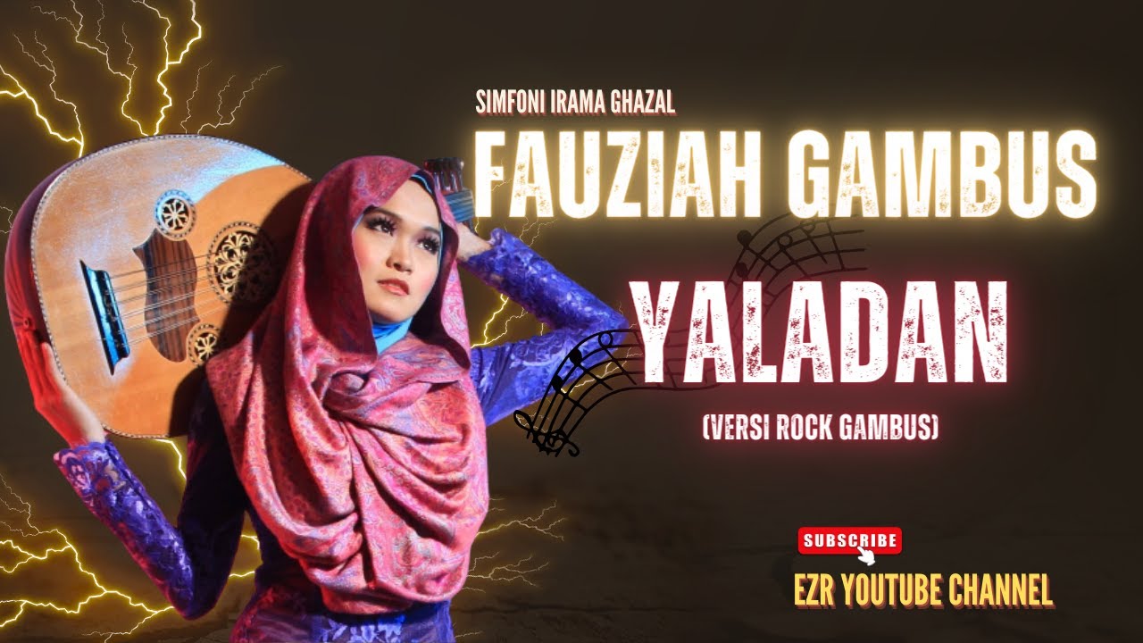 Fauziah Gambus - Yaladan (Versi Rock) 