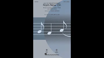 From Now On (from The Greatest Showman) (SATB Choir) - Arranged by Roger Emerson