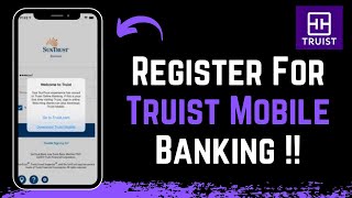 How To Register For Truist Online Banking - Sign Up Truist Mobile