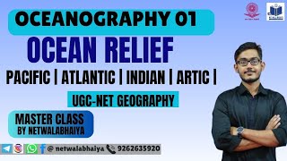 OCEANOGRAPHY LECTURE 01 | RELIEF OF OCEANS | UGC NET GEOGRAPHY