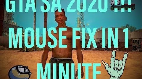 GTA SAN ANDREAS II MOUSE FIX 2020 (OFFICIAL) II GTAALL