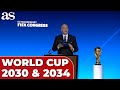 FIFA WORLD CUP FIFA Announces WORLD CUP 2030 And 2034 Hosts At Extraordinary Congress 2024