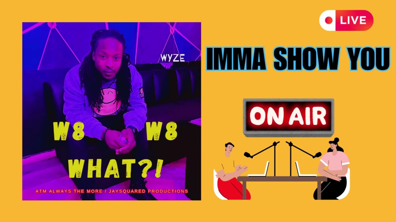 IMMA SHOW YOU (DEEP DIVE) - WYZE JR Ft STORME.K x JAYTRIX