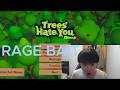 TREES HATE U